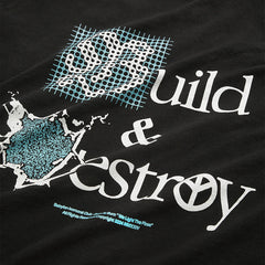 Build And Destroy T-Shirt Black