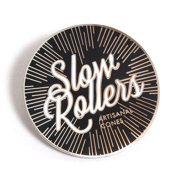 Slow Rollers Pin Gold