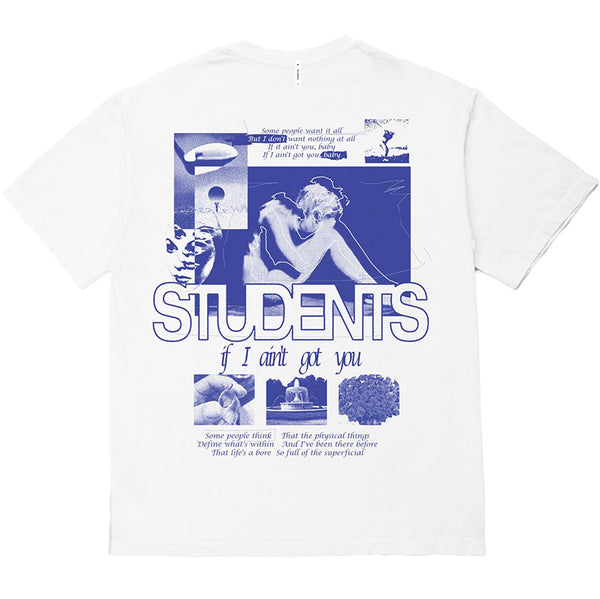 If I Ain't Got You T-Shirt White